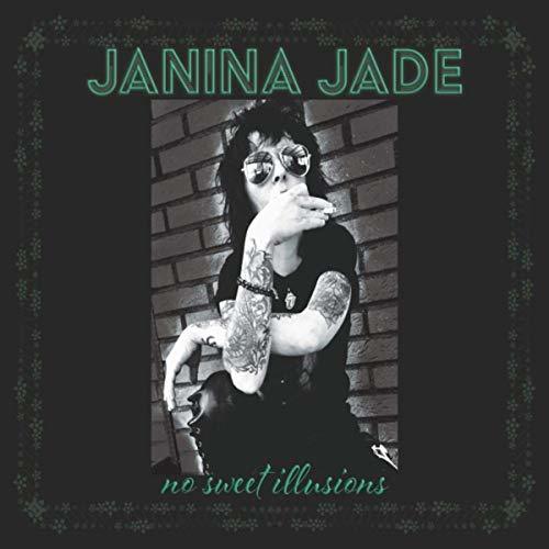 Janina Jade - No Sweet Illusions (2019)