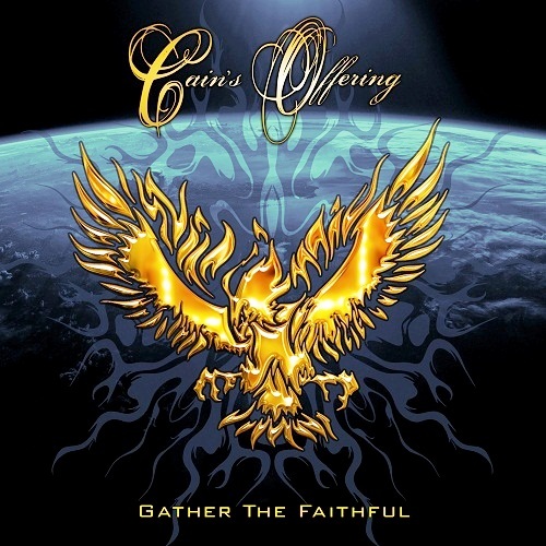 Cain's Offering - Gather the Faithful (2009)
